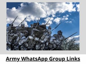 Army WhatsApp Group Links