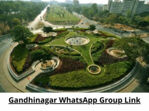 Gandhinagar WhatsApp Group Link