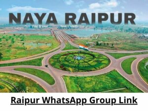 Raipur WhatsApp Group Link
